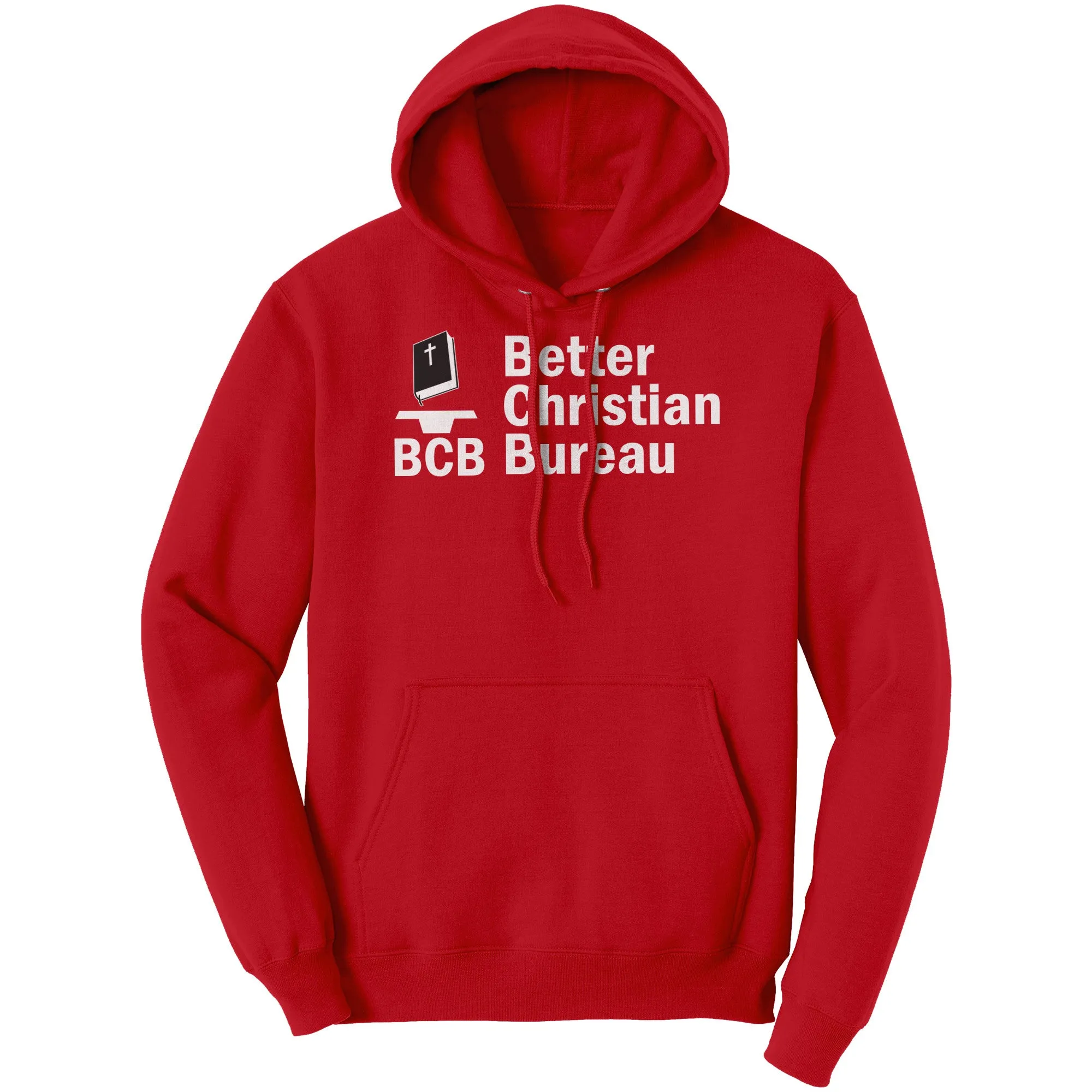 Better Christian Bureau Hoodie Part 2
