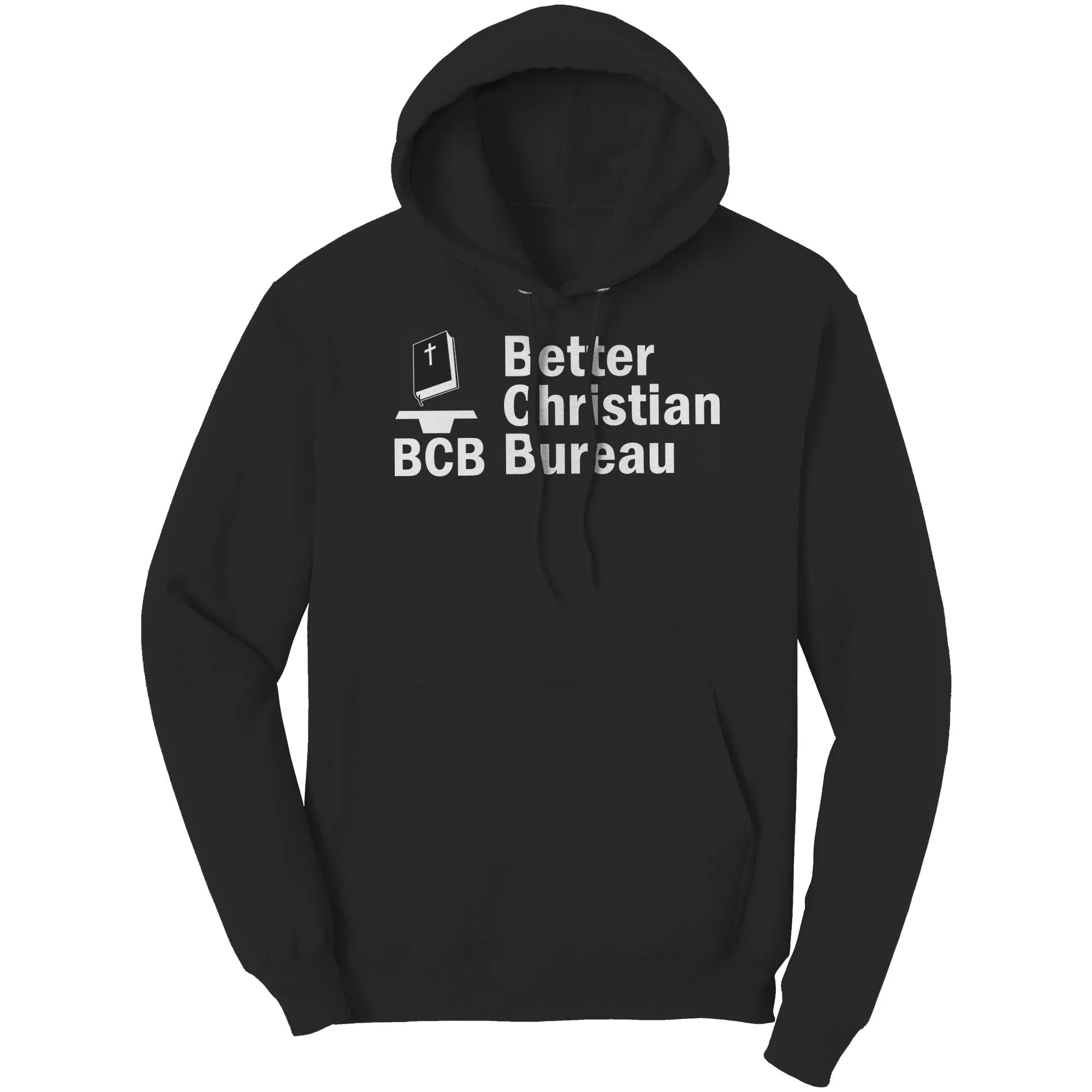 Better Christian Bureau Hoodie Part 2