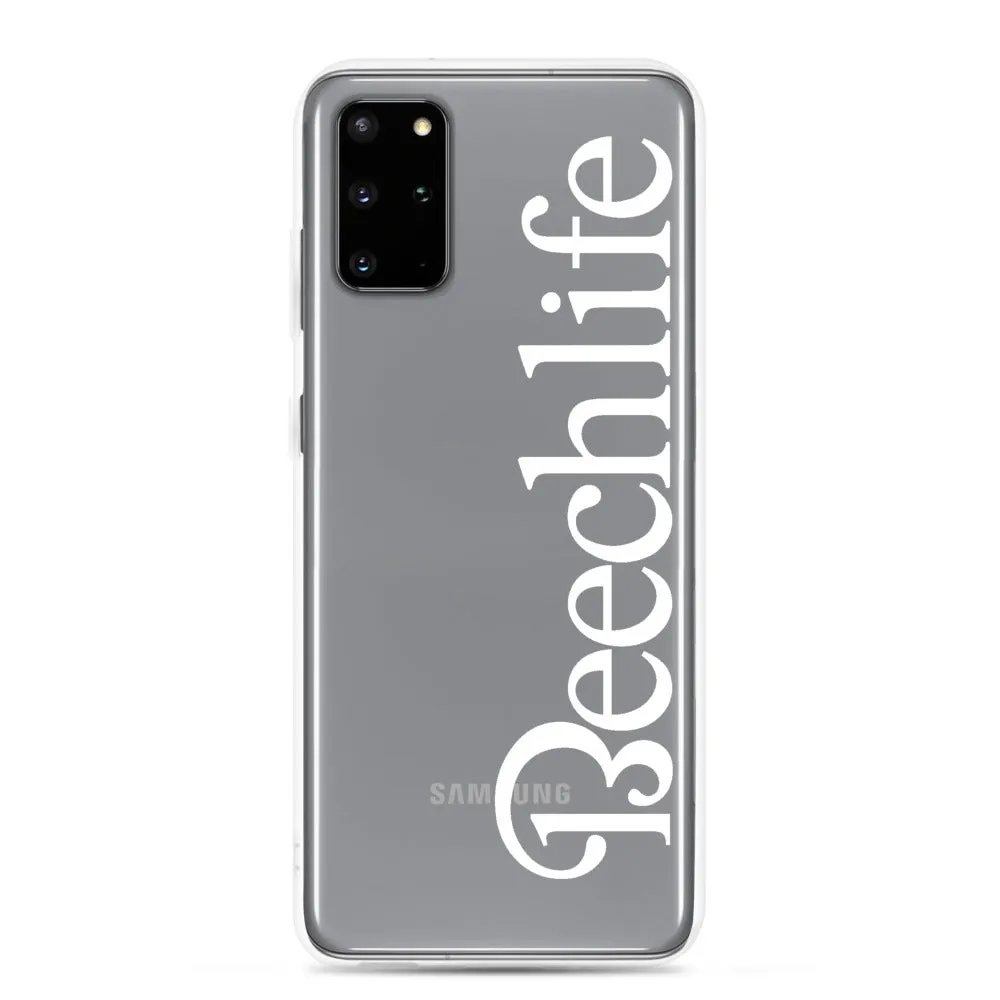 Clear Beechlife Samsung (All S20 Versions) Phone Case - White Font