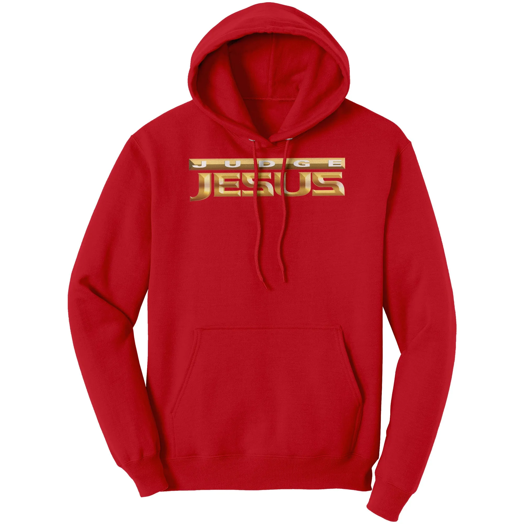Judge Jesus Hoodie