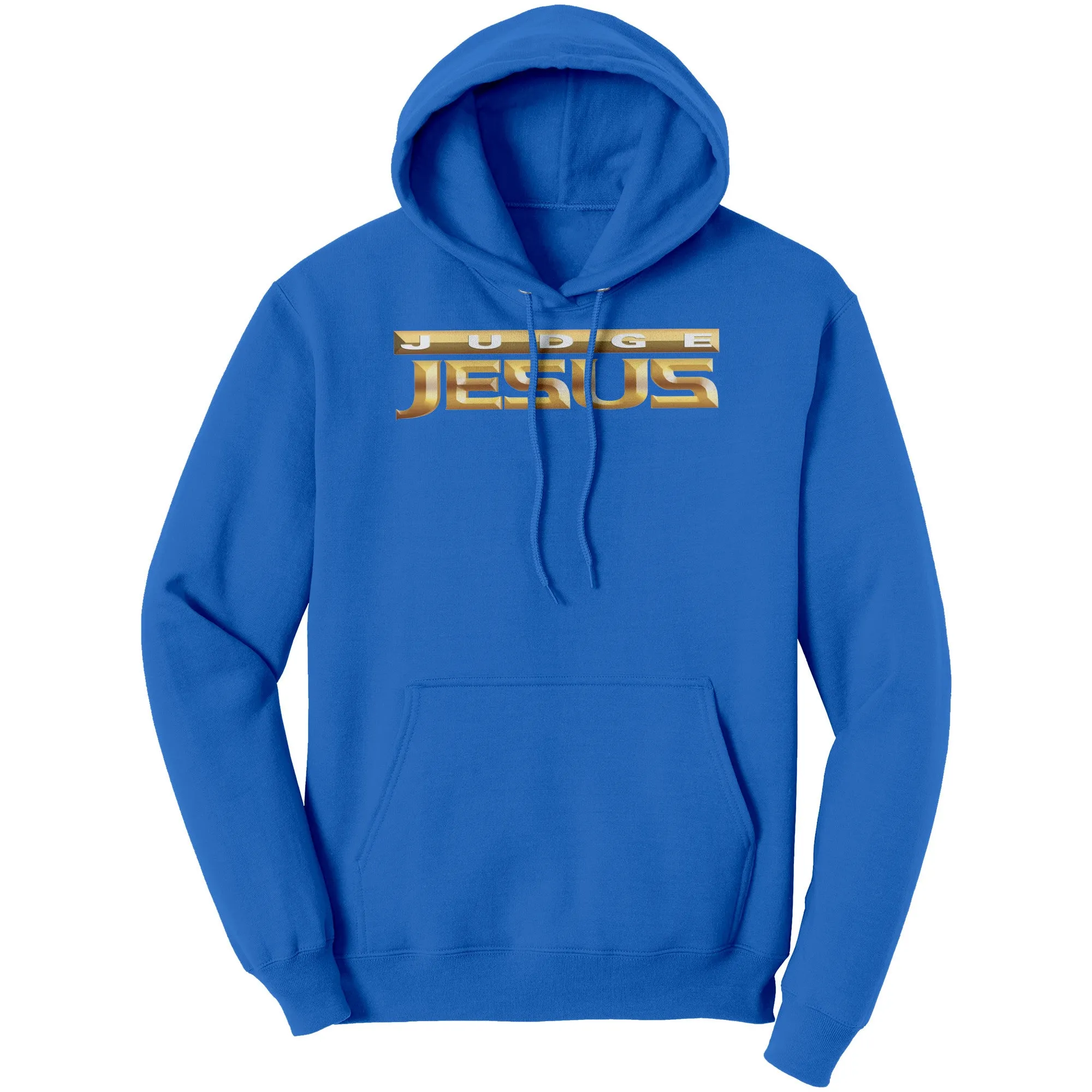 Judge Jesus Hoodie